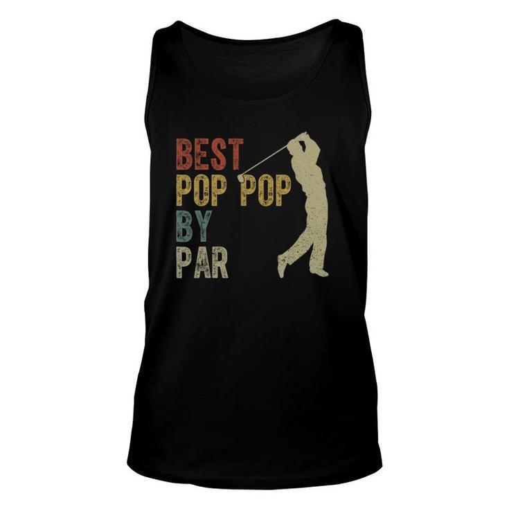 Vintage Best Pop Pop By Par Golfing Fathers Day Grandpa Dad Unisex Tank Top