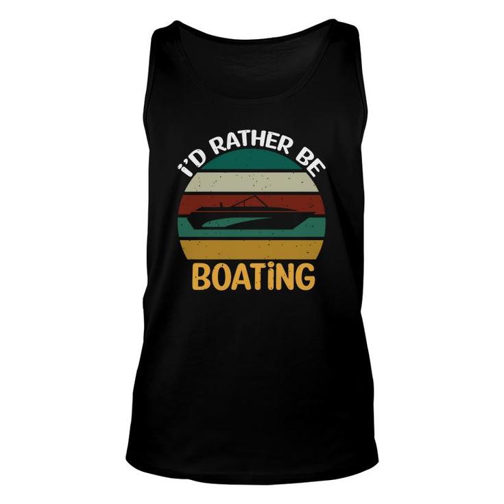 Vintage Id Rather Be Boating Retro 70S Style Lovers Unisex Tank Top