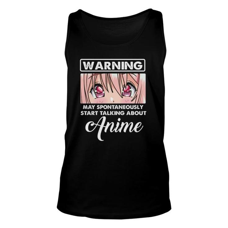 Warning May Spontaneously Funny Quote Talking About Anime  Unisex Tank Top