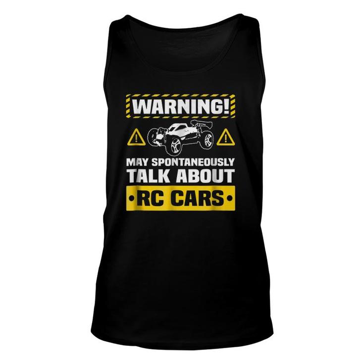 Warning May Spontaneously Talk About Rc Cars Unisex Tank Top