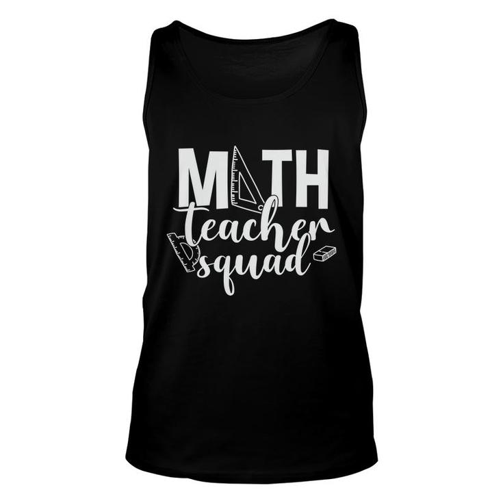 White Letters Design Math Teacher Squad Math Teacher Unisex Tank Top