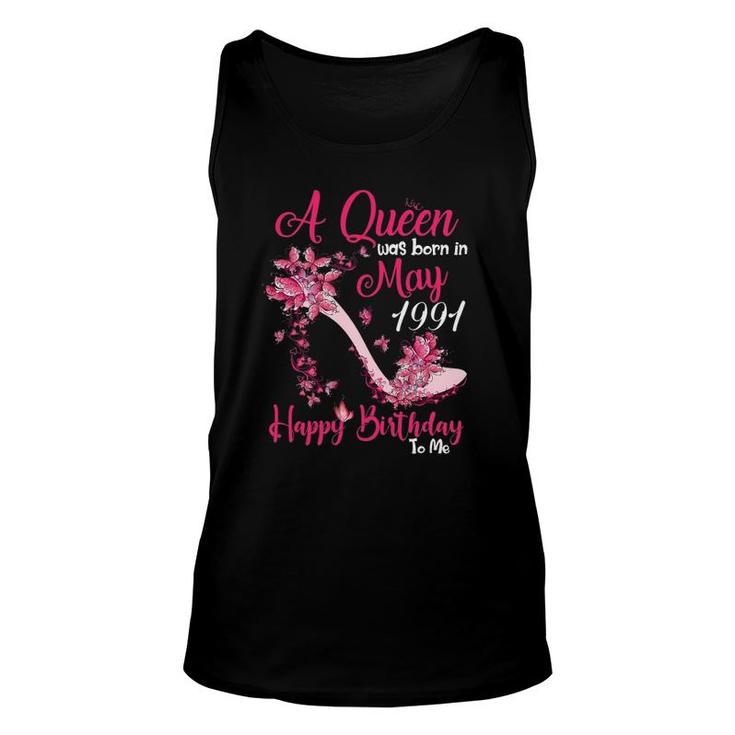 Womens A Queen Was Born In May 19911991 30 Birthday Gift Unisex Tank Top