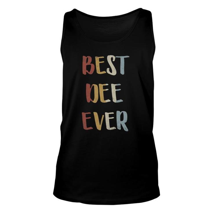 Womens Best Dee Ever Retro Vintage First Name Gift Unisex Tank Top