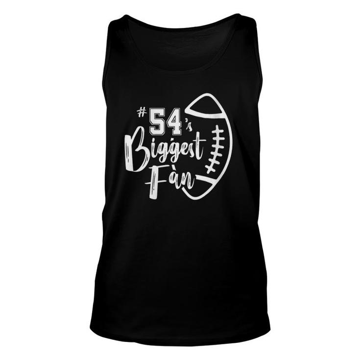 Womens Number 54S Biggest Fan  Football Player Mom Dad Family V-Neck Unisex Tank Top