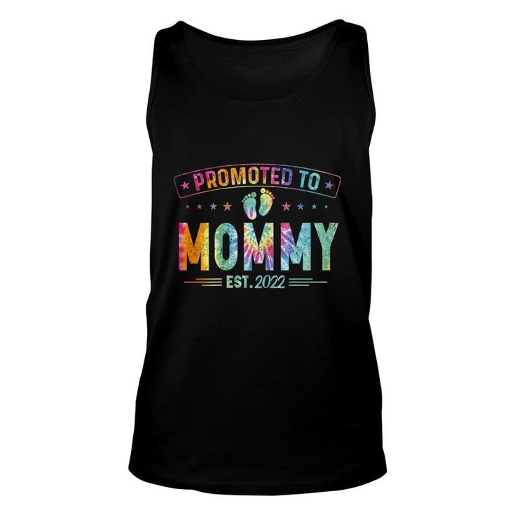 Womens Promoted To Mommy 2022 Tie Dye First Time Mothers New Mom  Unisex Tank Top