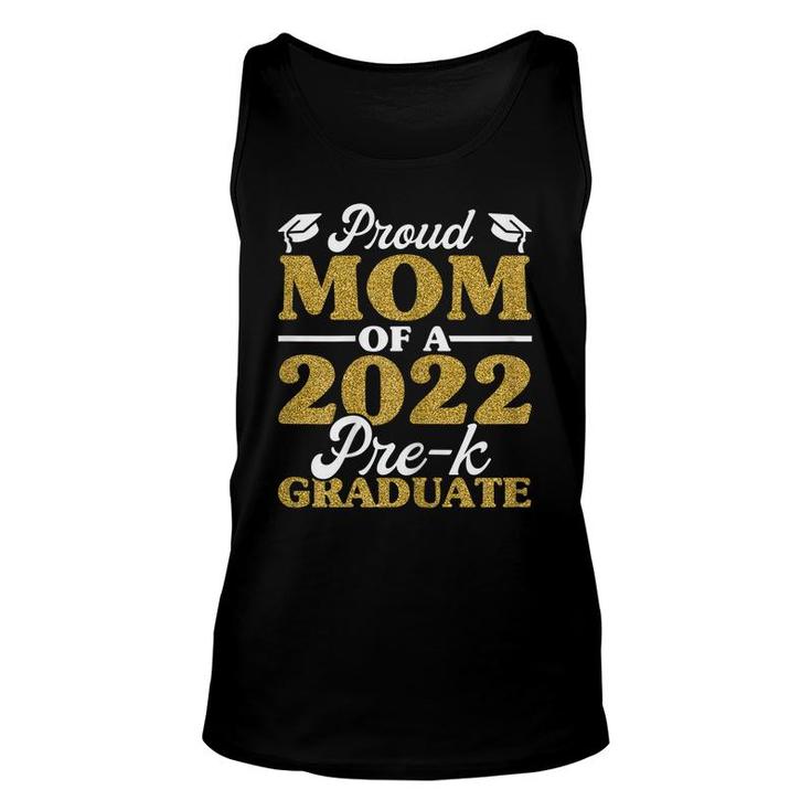 Womens Proud Mom Of A 2022 Pre-K Graduate  Mommy Graduation Unisex Tank Top