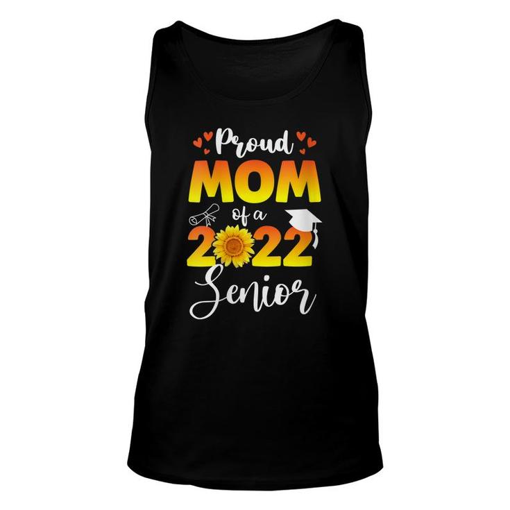 Womens Proud Mom Of A 2022 Senior Sunflower Graduate 22 Unisex Tank Top