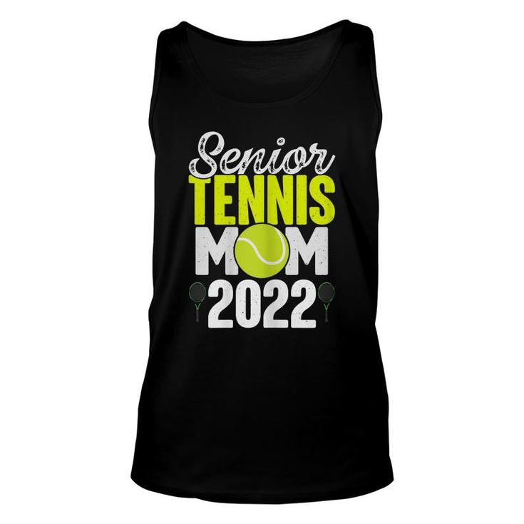 Womens Senior Tennis Mom 2022 Tennis Team Proud Mom  Unisex Tank Top