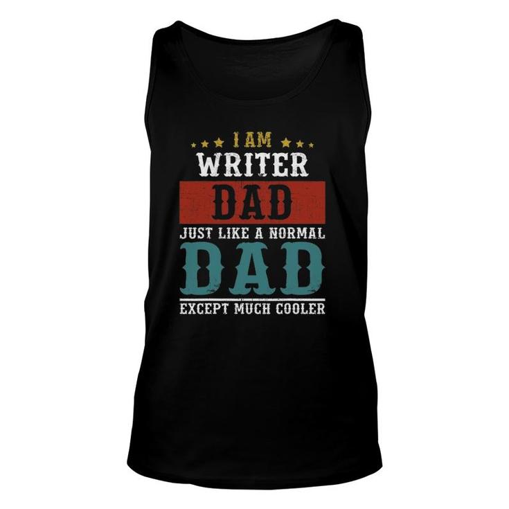 Writer Dad Fathers Day Daddy Unisex Tank Top