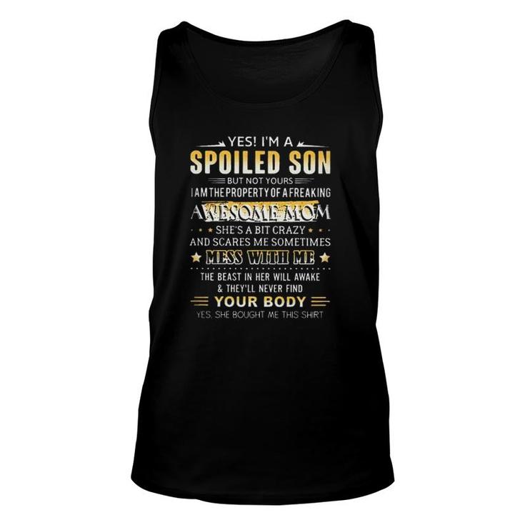 Yes Im A Spoiled Son Awesomeaesthetic Gift 2022 Unisex Tank Top