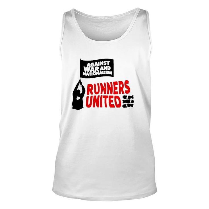 Against War And Nationalism Runners United Unisex Tank Top