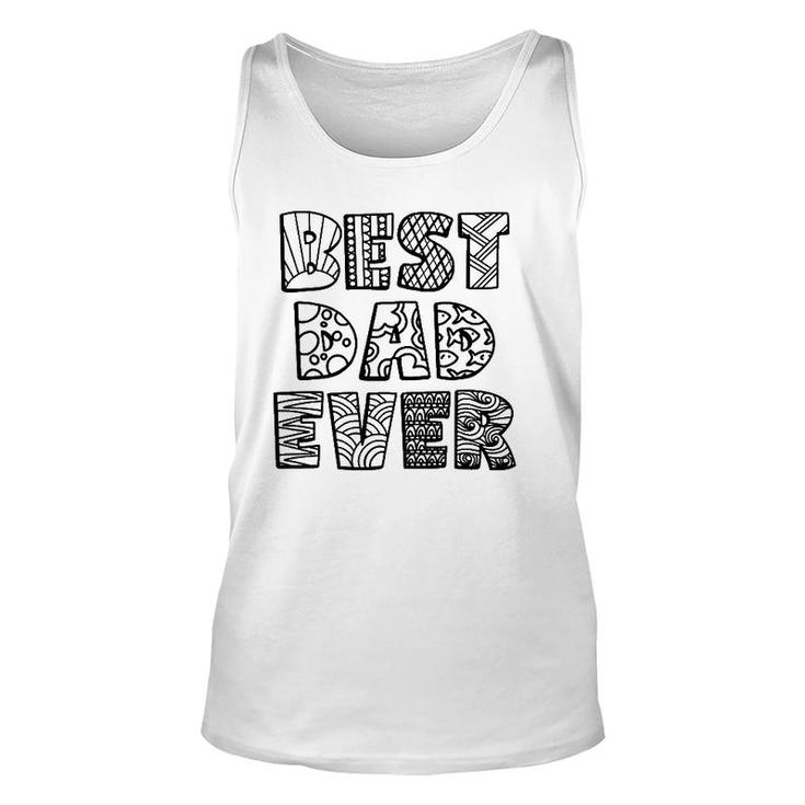 Best Dad Ever Coloring Doodle Art Fathers Day Gift Unisex Tank Top