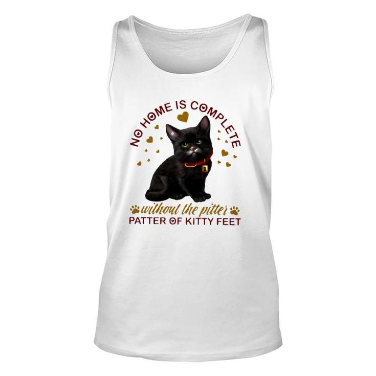 Black Cat No Home Is Complete Without The Pitter Patter Of Kitty Feet Tank Top