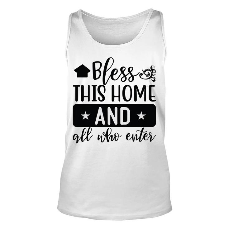 Bless This Home And All Who Enter Bible Verse Black Graphic Christian Unisex Tank Top