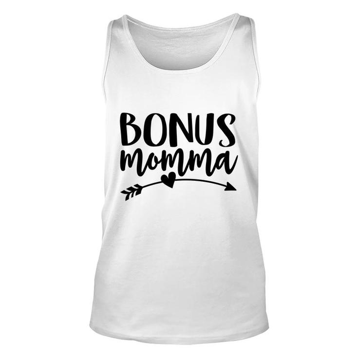 Bonus Momma Best Step Mom Ever Stepmom Cute Stepmother  Unisex Tank Top