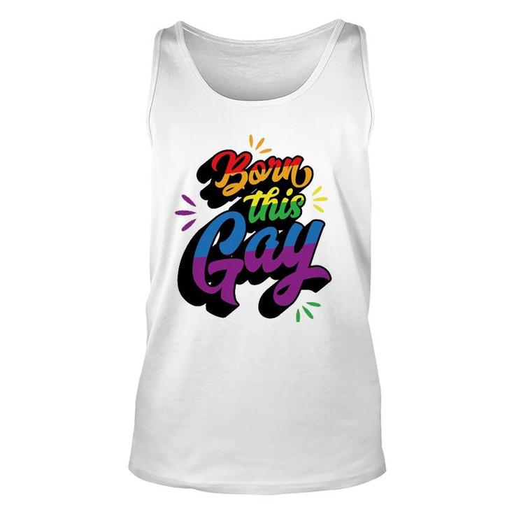 Born This Gay Funny Trendy Lgbtq Pride Cute Queer Aesthetic Unisex Tank Top