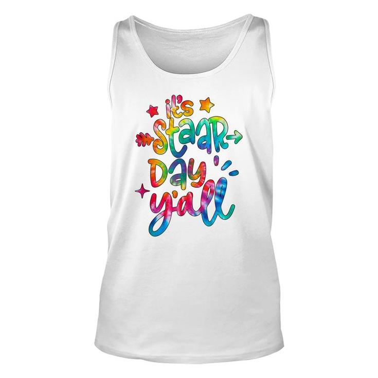 Colorful Its Staar Day Yall Test Day Testing Day  Unisex Tank Top