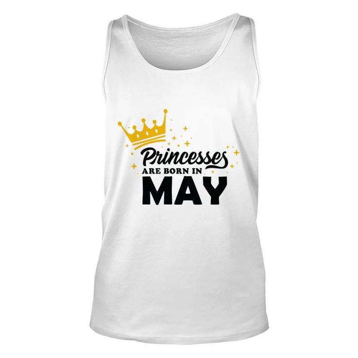 Cool Birthday Gifts Princess Are Born In May Unisex Tank Top