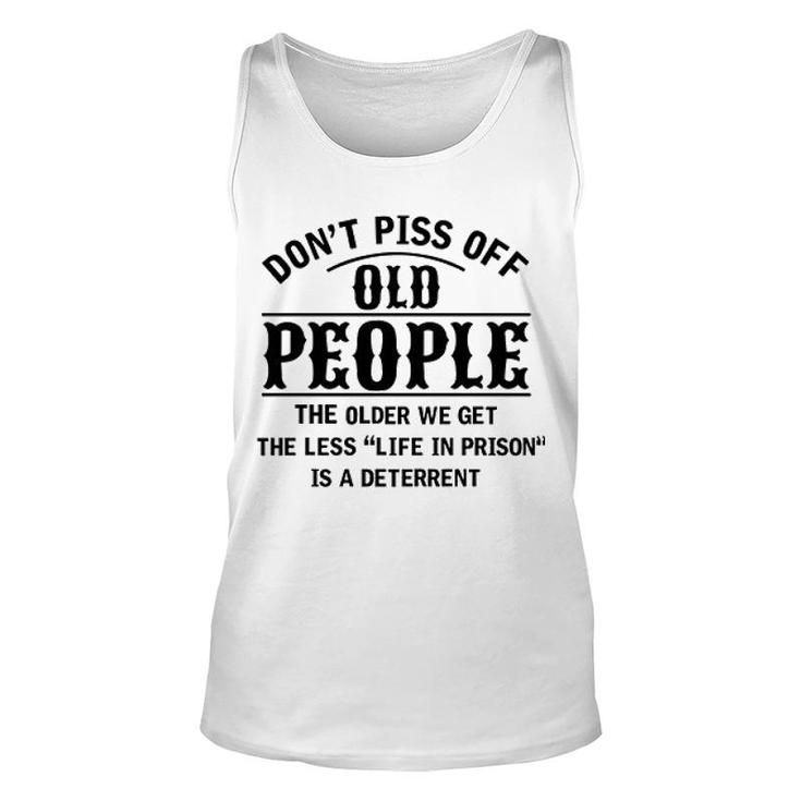 Do Not Off Old People Life In Prison 2022 Trend Unisex Tank Top