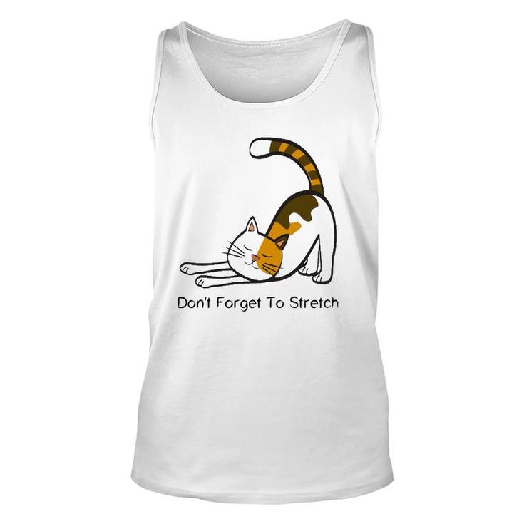 Dont Forget To Stretch Yoga Cat Lover Workout Unisex Tank Top
