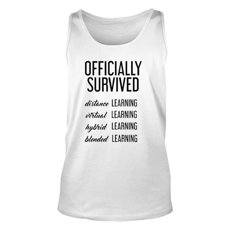 End Of School Teacher Student Officially Survived Distance Learning Unisex Tank Top