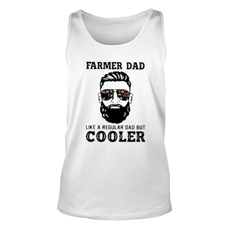 Farmer Dad Like A Regular Dad But Cooler 2022 Trend Unisex Tank Top
