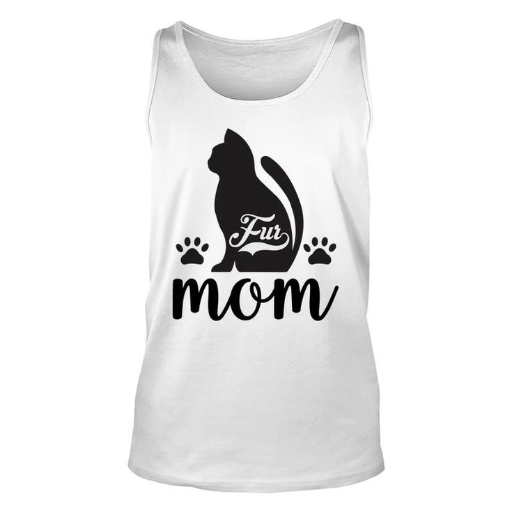 Fur Mom Cat Animal Black Cute Gift For Mom Unisex Tank Top