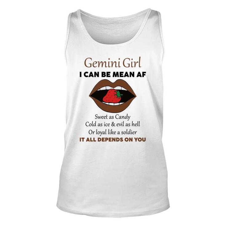 Gemini Girl I Can Be Mean Af Funny Quote Birthday Unisex Tank Top
