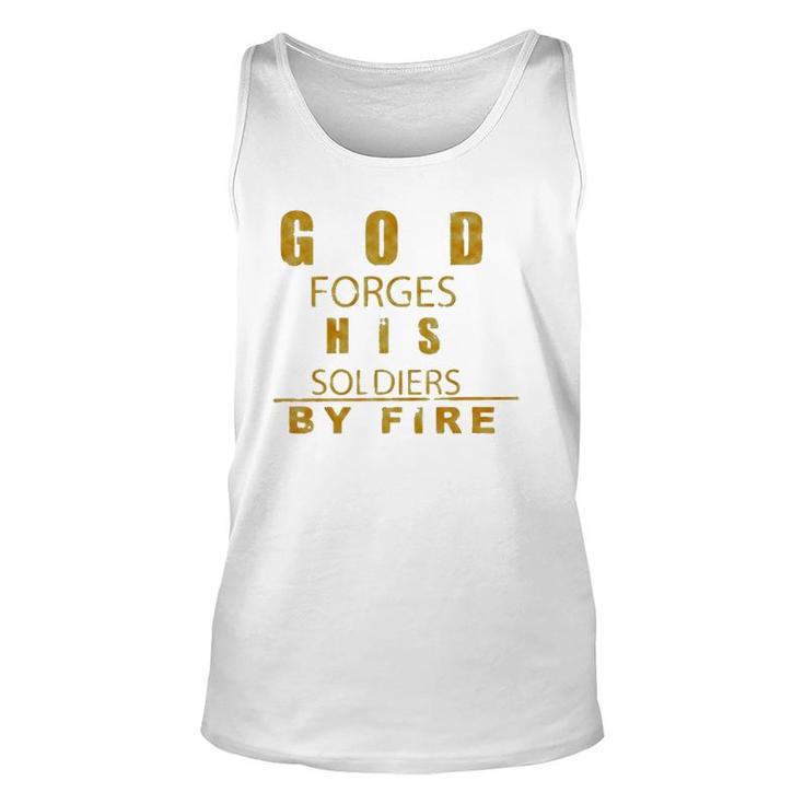 God Forges His Soldiers By Fire Unisex Tank Top