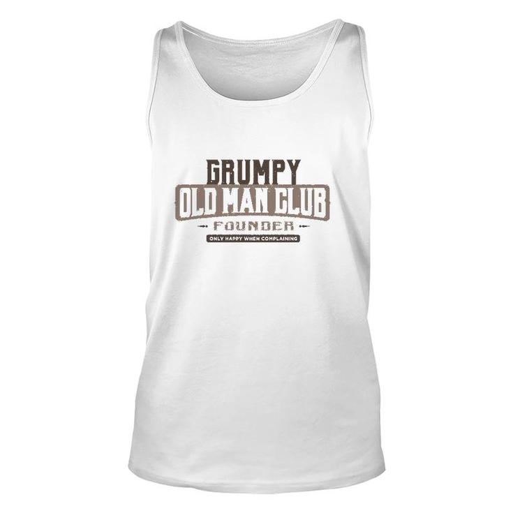 Grumpy Old Man Club Complaining Funny Quote Humor Unisex Tank Top