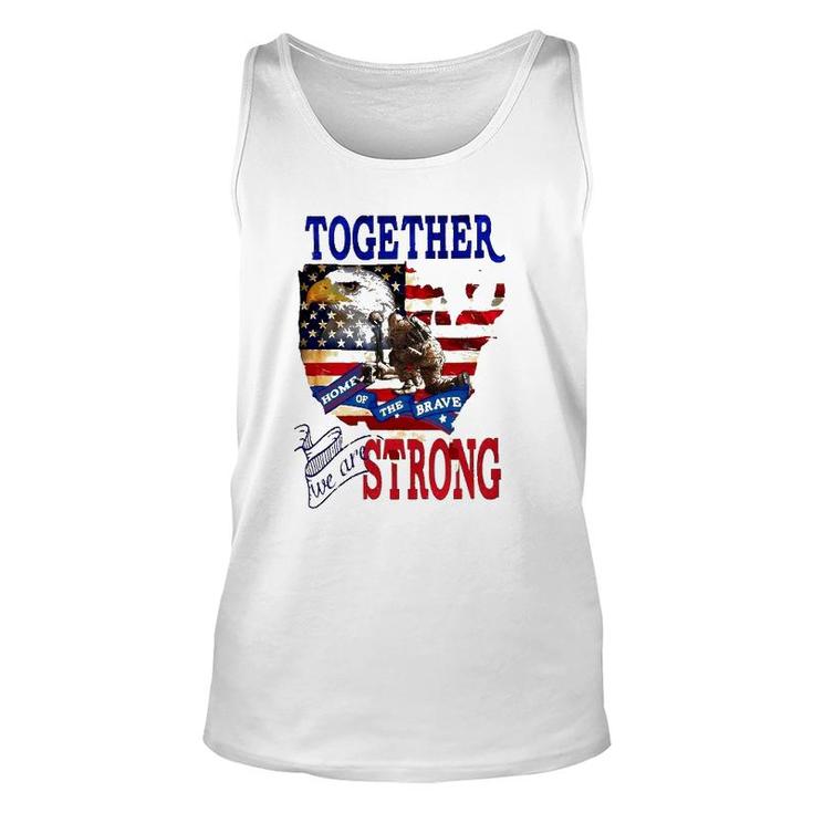 Happy 4Th Of July Home Of The Brave Together We Are Strong American Flag And Map Bald Eagle Patriotic Kneeling Veteran Unisex Tank Top