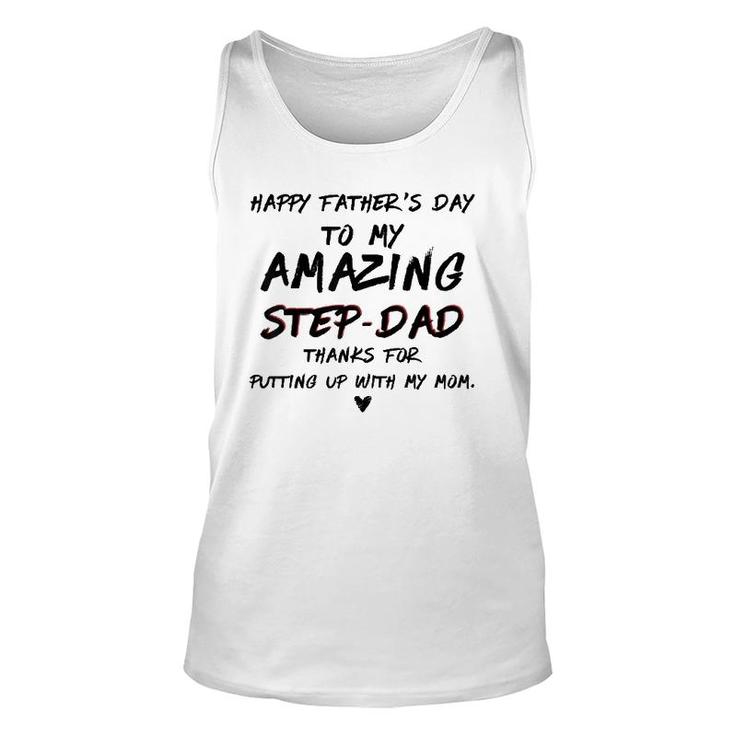 Happy Fathers Day To My Amazing Step-Dad Gift For Fathers Unisex Tank Top