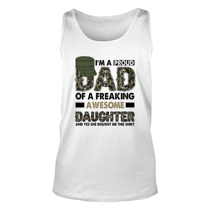 I Am A Proud Dad Of A Freaking Awesome Daughter And Yes She Bought Me This  Hero Dad Unisex Tank Top