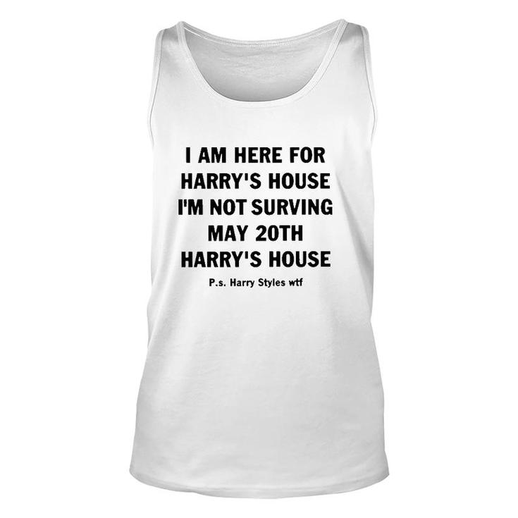 I Am Here For Harry’S House Unisex Tank Top