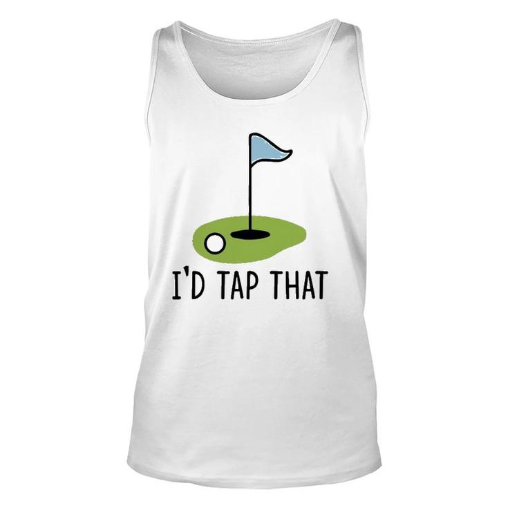 Id Tap That Funny Golf Dad Joke Pun Golfing Putter  Unisex Tank Top