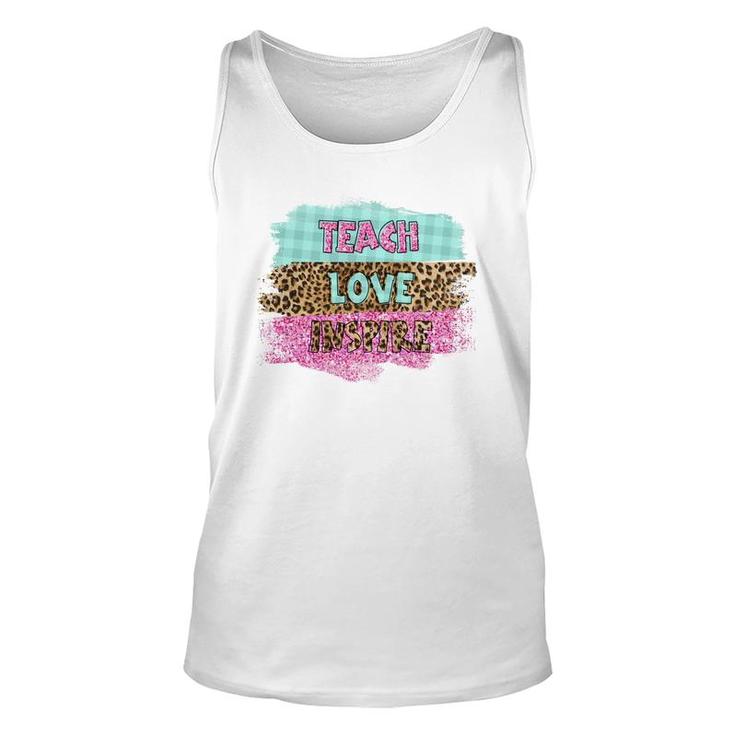 Inspiring Love Teaching Is A Must Have For A Good Teacher Unisex Tank Top