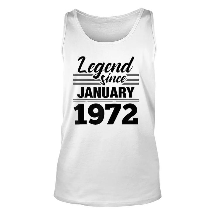 Legend Since January 1972 50Th Birthday 50 Years Old  Unisex Tank Top