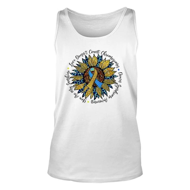 Love Doesnt Count Chromosomes Down Syndrome Sunflower Unisex Tank Top