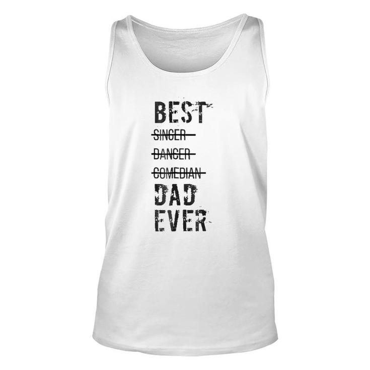 Mens Best Dad Ever  Funny Fathers Day S Unisex Tank Top