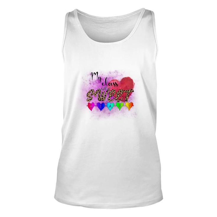 My Class In Full Of Sweet Teacher Heart Great Unisex Tank Top