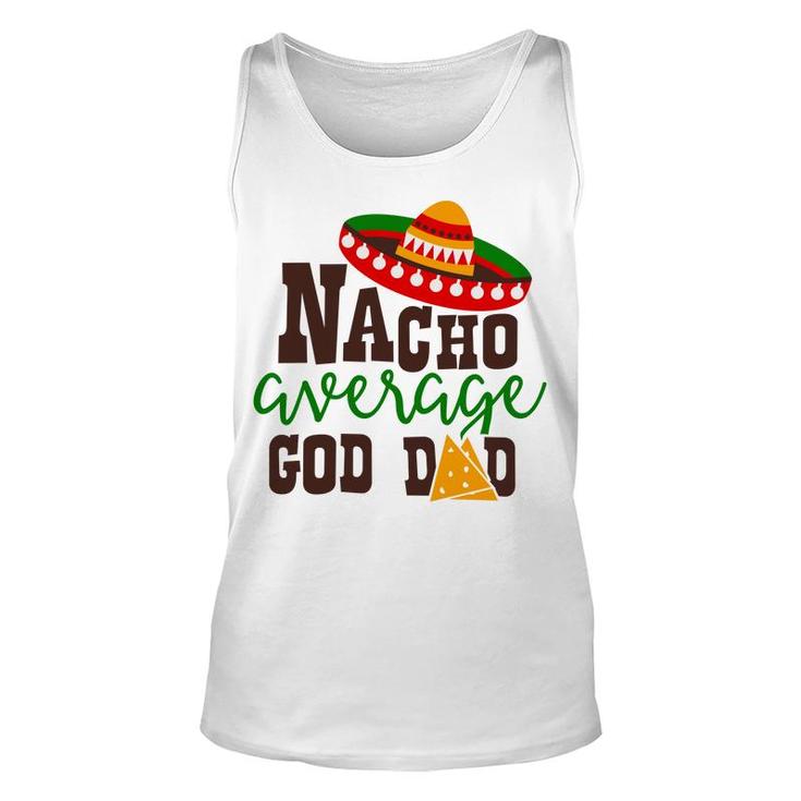 Nacho Average Dad God Dad Colored Great Unisex Tank Top