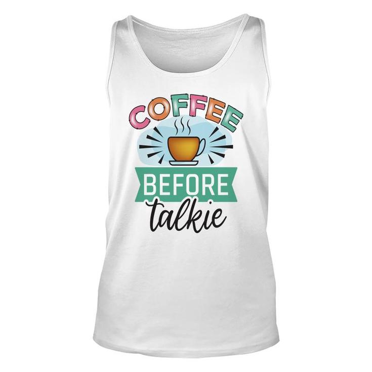 Official I Drinking Coffee Before Talking New Unisex Tank Top