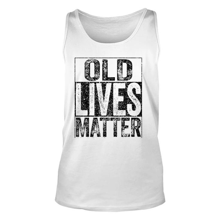 Old Lives Matter Elderly Senior Gif Unisex Tank Top