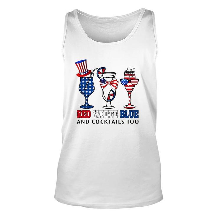Red White Blue And Cocktails Too 4Th Of July American Flag Unisex Tank Top