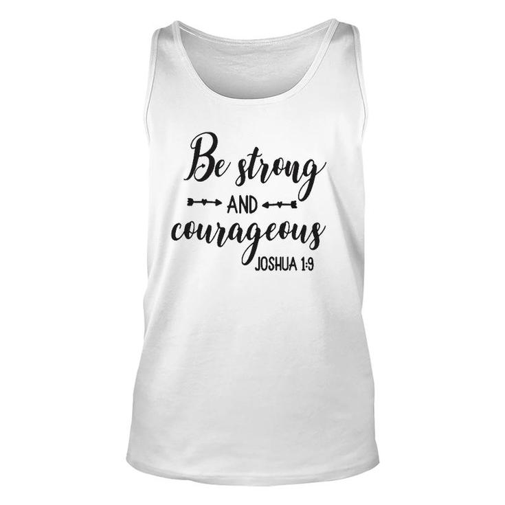 Religious Bible Sayings Women Be Strong & Courageous Unisex Tank Top