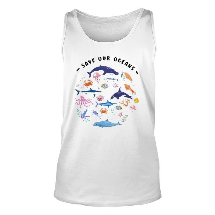 Save Our Oceans Seas Sea Creatures Sea Animals Protect Unisex Tank Top