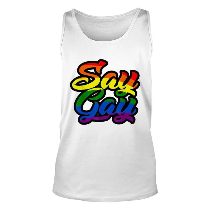 Say Gay Its Ok Support Lgbt Rainbow   Unisex Tank Top