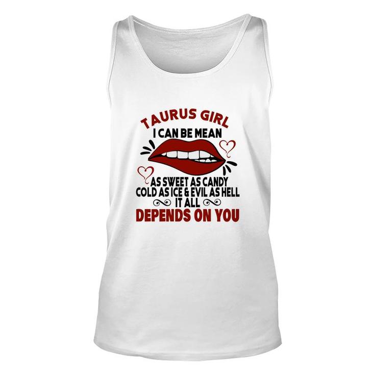 Sweet As Candy Cold As Ice Taurus Girl Red Lips Unisex Tank Top