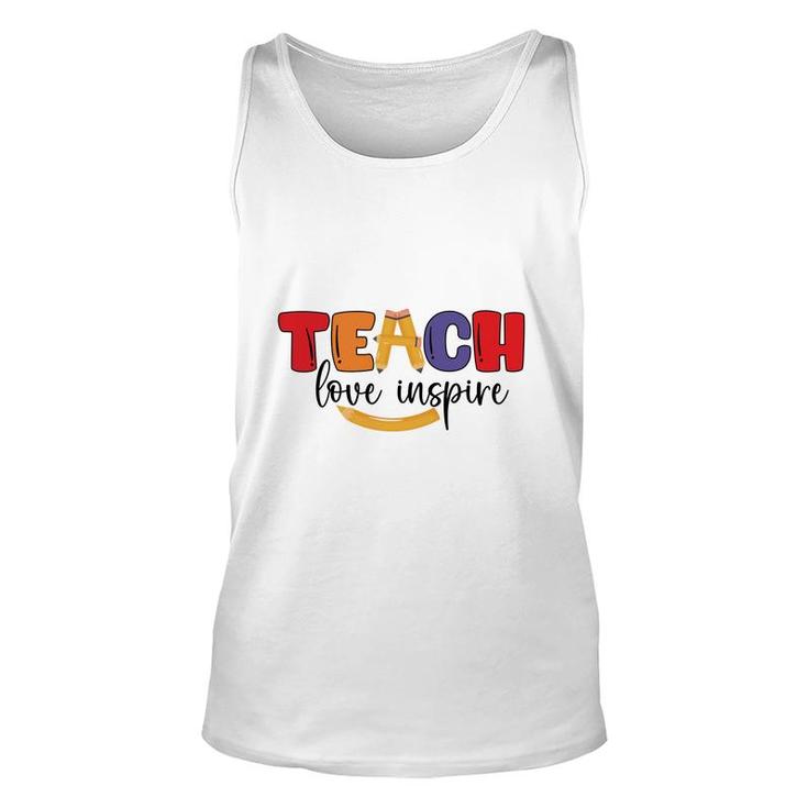Teachers Are People Who Inspire Learning For Students With A Great Love Unisex Tank Top