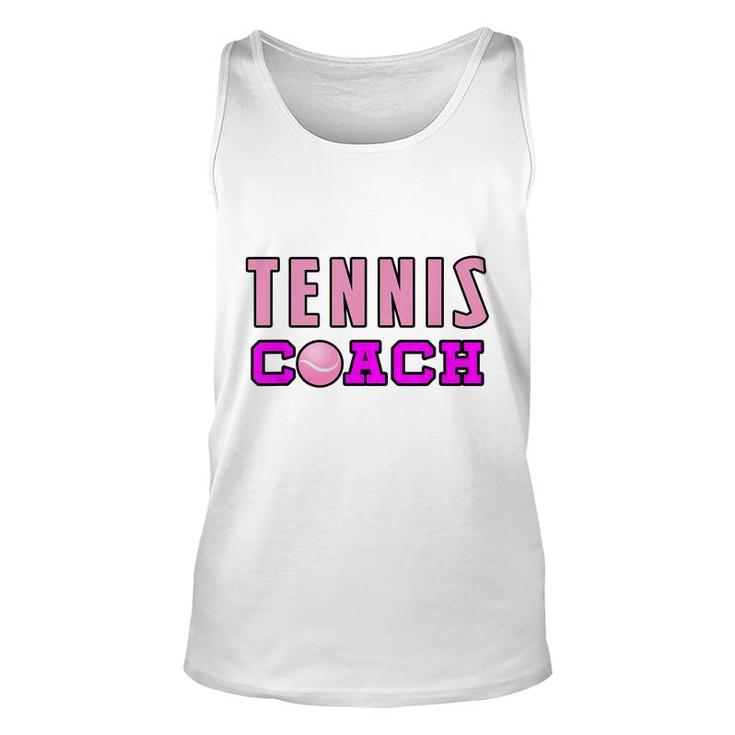 Tennis Coach Girl Funny Sport Gift For Tennis Lovers Unisex Tank Top